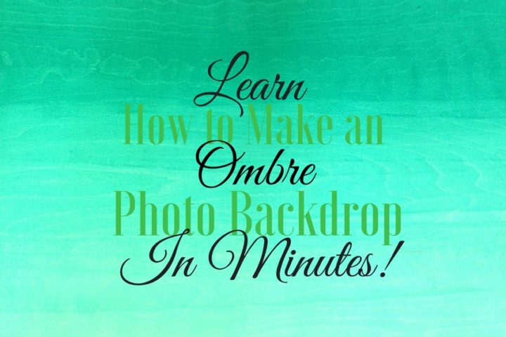 Learn how to make an ombre photo backdrop