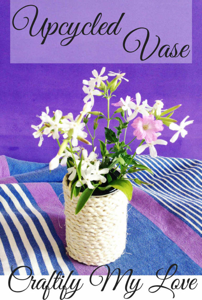 Turn a Can into an Upcycled Vase in 10 Minutes Craftify My Love