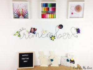 DIY memo board bent wire lettering remember wall art 