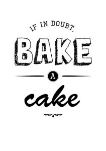 free printable "if in doubt bake a cake" by CraftifyMyLove.com
