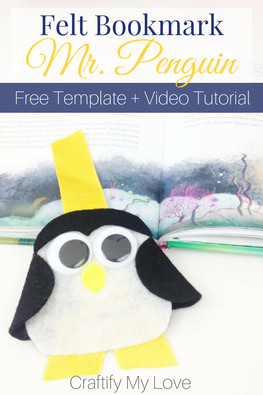 Learn how to make this super cute 3d felt penguin bookmark. You're all covered with a detailed photo and video tutorial and a free printable pattern. #craftifymylove #freepattern #feltcraft #penguin #bookmark #kidscraft #rainyday