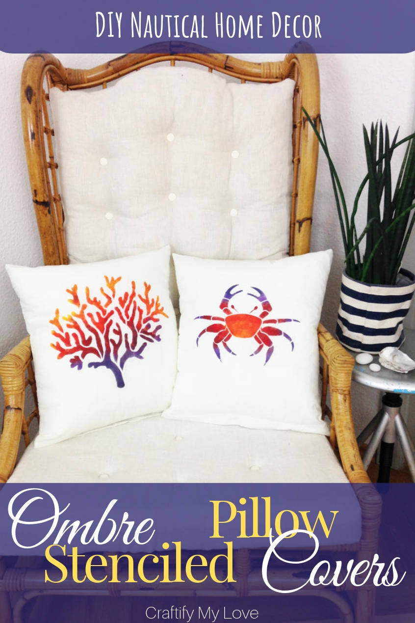 Here are super easy step by step instructions for you to DIY a nautical home decor on a budget: Stunning ombre stenciled pillow cases for you to recreate! Click for written and video tutorial. #craftifymylove #naturicalhomedecor #stenciledpillowcases #howtostencilapillow #howtostencilombre #ombre #fabricpaint